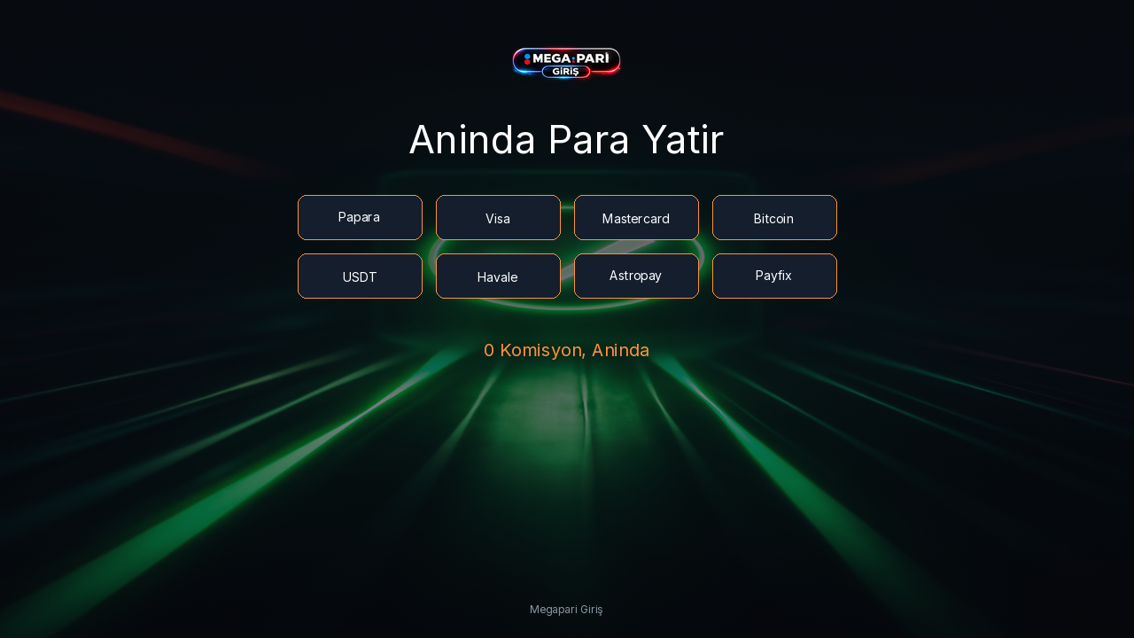 Megapari Giriş 